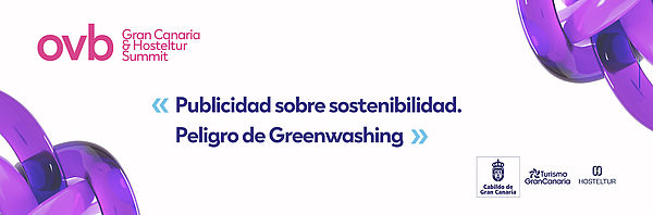 Publicidad sobre sostenibilidad. Peligro del Greenwashing